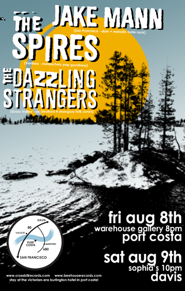 Jake + Spires + Strangers August 8+9